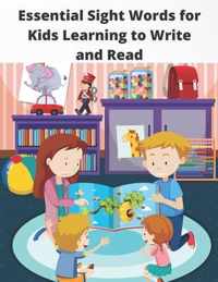 Essential Sight Words for Kids Learning to Write and Read