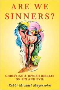 Are We Sinners?