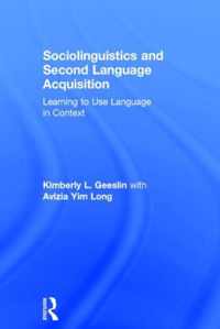 Sociolinguistics and Second Language Acquisition