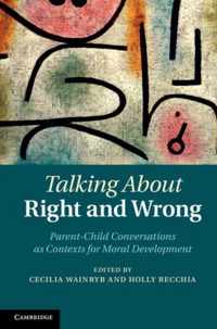 Talking about Right and Wrong