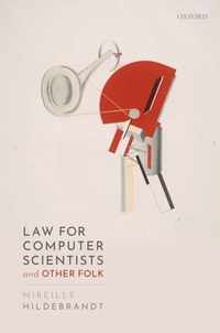 Law for Computer Scientists and Other Folk