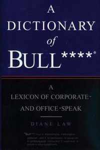 Dictionary of Bullshit