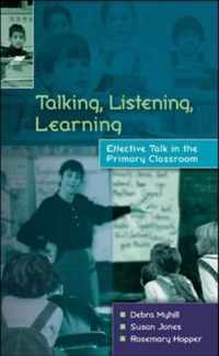 Talking, Listening, Learning