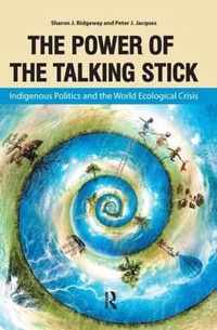 The Power of the Talking Stick