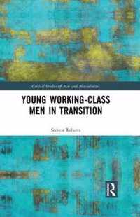 Young Working-Class Men in Transition