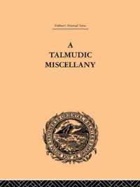 A Talmudic Miscellany