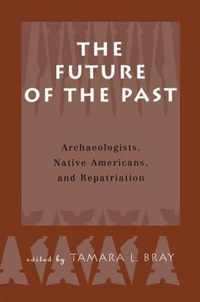 The Future of the Past