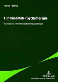 Fundamentale Psychotherapie