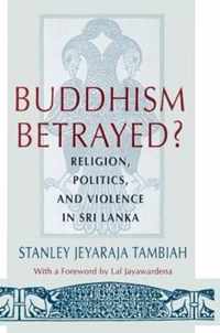 Buddhism Betrayed?