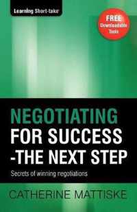 Negotiating for Success - The Next Step