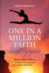 One In A Million Faith