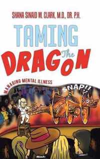 Taming The Dragon