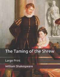 The Taming of the Shrew