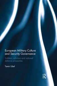 European Military Culture and Security Governance