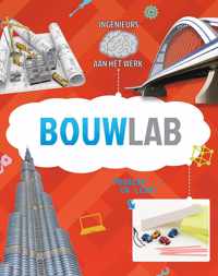 Ingenieurs aan het werk  -   Bouwlab