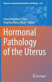 Hormonal Pathology of the Uterus