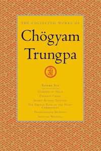 The Collected Works of Chogyam Trungpa, Volume 6