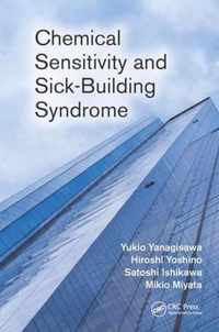 Chemical Sensitivity and Sick-Building Syndrome