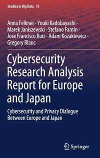 Cybersecurity Research Analysis Report for Europe and Japan