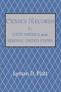 Census Records for Latin America and the Hispanic United States