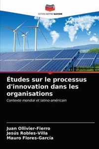 Etudes sur le processus d'innovation dans les organisations