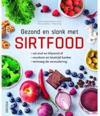 Gezond en slank met sirtfood