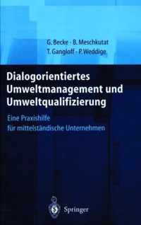 Dialogorientiertes Umweltmanagement Und Umweltqualifizierung