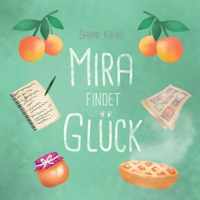 Mira findet Gluck