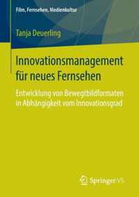 Innovationsmanagement Fur Neues Fernsehen