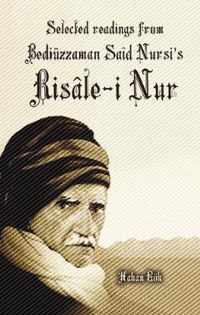 Selected Readings from Bediuzzaman Said Nursi's Risale-i Nur