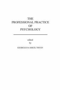 The Professional Practice of Psychology