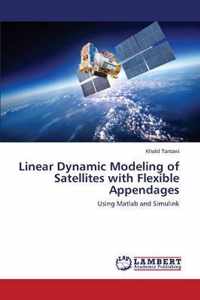 Linear Dynamic Modeling of Satellites with Flexible Appendages