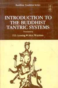 Introduction to the Buddhist Tantric Systems