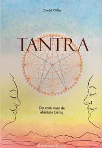 Tantra op zoek naar de absolute liefde