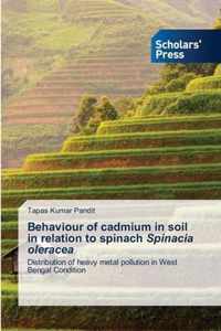 Behaviour of cadmium in soil in relation to spinach Spinacia oleracea