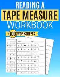 Reading a Tape Measure Workbook 100 Worksheets