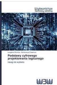 Podstawy cyfrowego projektowania logicznego