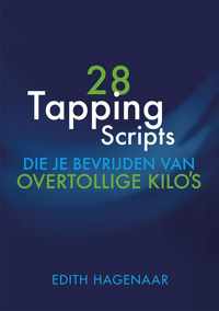 28 Tapping Scripts die je bevrijden van overtollige kilo's