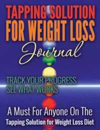 Tapping Solution for Weight Loss Journal