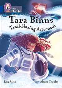 Tara Binns: Star-Seeking Astronaut: Band 16/Sapphire