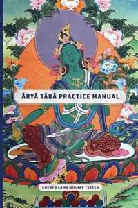 Arya Tara Practice Manual