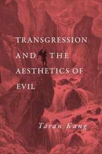 Transgression and the Aesthetics of Evil