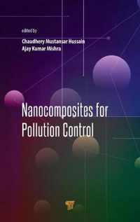 Nanocomposites for Pollution Control