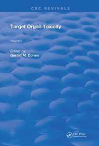 Target Organ Toxicity