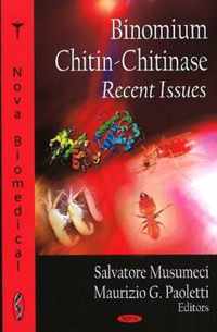 Binomium Chitin-Chitinase