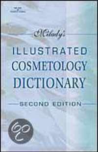 Milady's Illustrated Cosmetology Dictionary