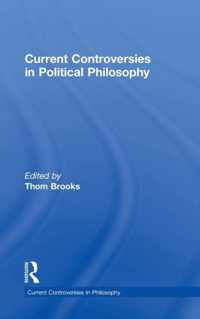 Current Controversies in Political Philosophy