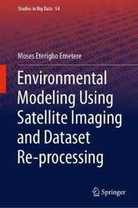 Environmental Modeling Using Satellite Imaging and Dataset Re-processing