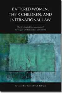 Battered Women, Their Children, and International Law