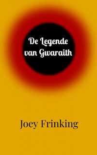 De Legende van Gwaraith - Joey Frinking - Paperback (9789464359626)